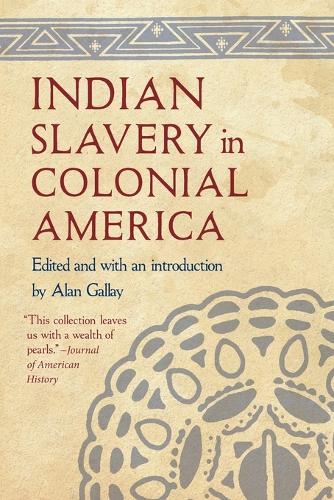 Indian Slavery in Colonial America (Paperback)