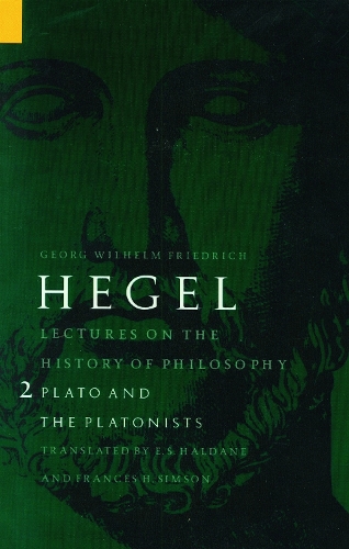 University of Nebraska Press Lectures On The History Of Philosophy, Volume 2