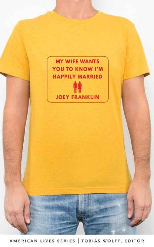 My Wife Wants You to Know I'm Happily Married - American Lives (Paperback)