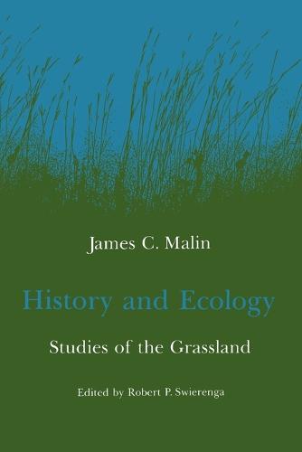 History and Ecology: Studies of the Grassland (Paperback)