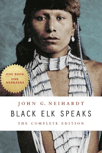Black Elk Speaks: The Complete Edition (Paperback)