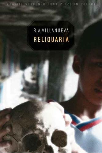 Reliquaria - Prairie Schooner Book Prize in Poetry (Paperback)