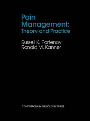 Pain Management: Theory and Practice - Contemporary Neurology Series 48 (Paperback)