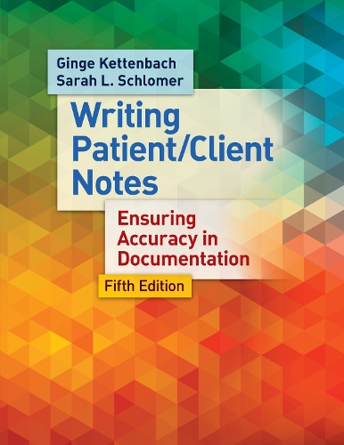 Managing Patient/Client Notes 5e (Paperback)
