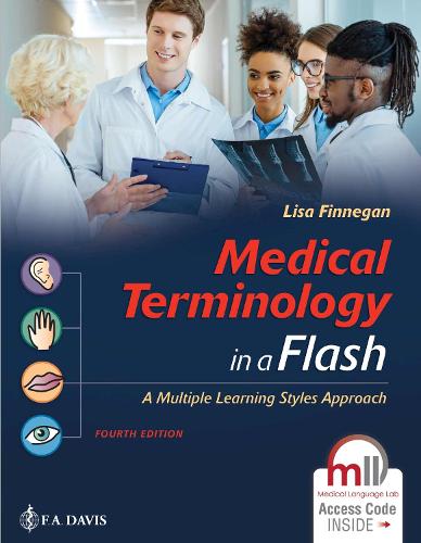 Medical Terminology in a Flash!: A Multiple Learning Styles Approach (Paperback)