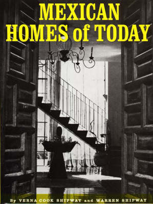 Mexican Homes of Today (Hardback)