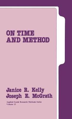 On Time and Method - Applied Social Research Methods (Hardback)