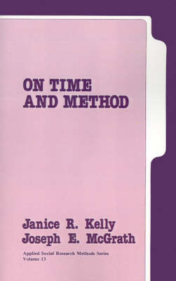 On Time and Method - Applied Social Research Methods (Paperback)