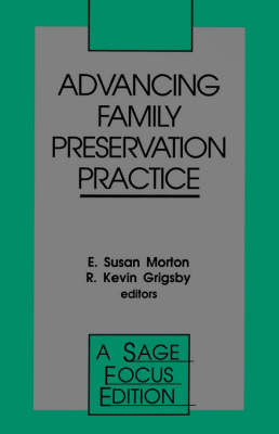 Advancing Family Preservation Practice - SAGE Focus Editions (Paperback)