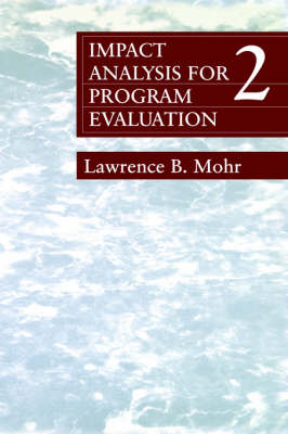 Impact Analysis for Program Evaluation (Hardback)