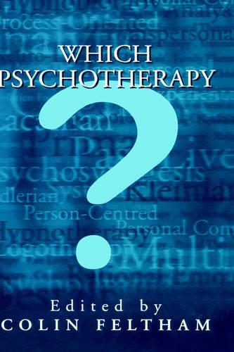 Which Psychotherapy?: Leading Exponents Explain Their Differences (Hardback)