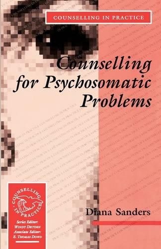 Counselling for Psychosomatic Problems - Therapy in Practice (Paperback)