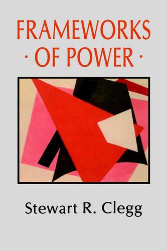 Frameworks of Power (Paperback)