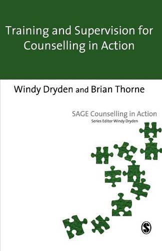 Training and Supervision for Counselling in Action - Counselling in Action Series (Paperback)