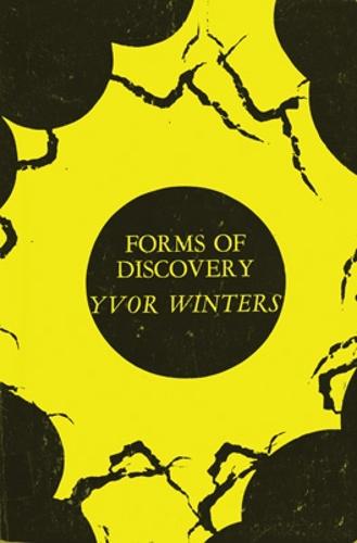 Forms of Discovery: Critical and Historical Essays on the Forms of the Short Poem in English (Paperback)