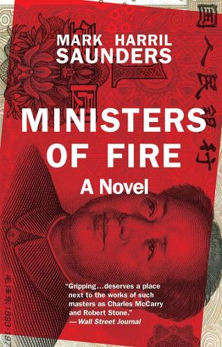 Ministers of Fire: A Novel (Hardback)