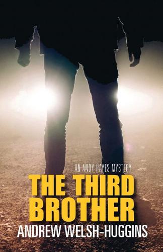 The Third Brother: An Andy Hayes Mystery - Andy Hayes Mysteries (Paperback)