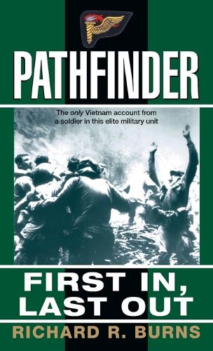 Pathfinder: First in, Last out (Paperback)
