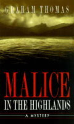 Malice In The Highlands (Paperback)