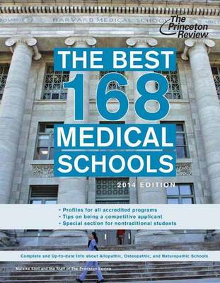 The Best 168 Medical Schools, 2014 Edition (Paperback)
