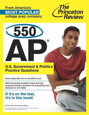 550 Ap U.S. Government & Politics Practice Questions (Paperback)