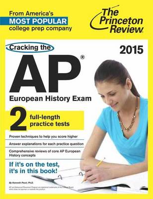 Cracking The Ap European History Exam, 2015 Edition (Paperback)