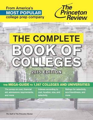 The Complete Book Of Colleges, 2015 Edition (Paperback)