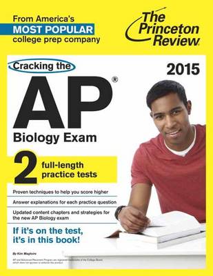 Cracking The Ap Biology Exam, 2015 Edition (Paperback)