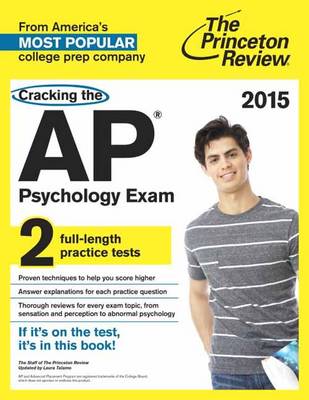 Cracking The Ap Psychology Exam, 2015 Edition (Paperback)