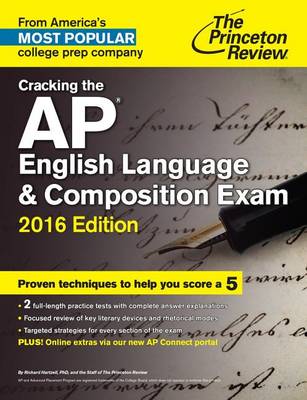 Cracking The Ap English Language & Composition Exam, 2016 Edition (Paperback)