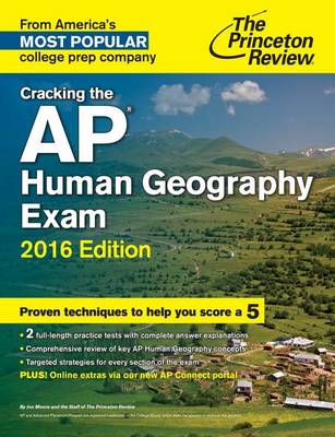 Cracking The Ap Human Geography Exam, 2016 Edition (Paperback)