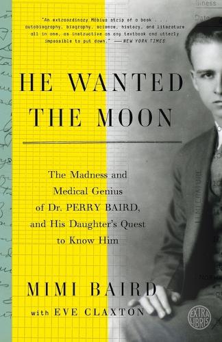 He Wanted The Moon (Paperback)