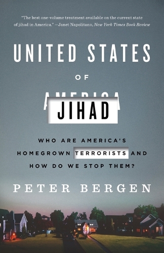 United States Of Jihad: Who Are America's Homegrown Terrorists, and HowDo We Stop Them? (Paperback)