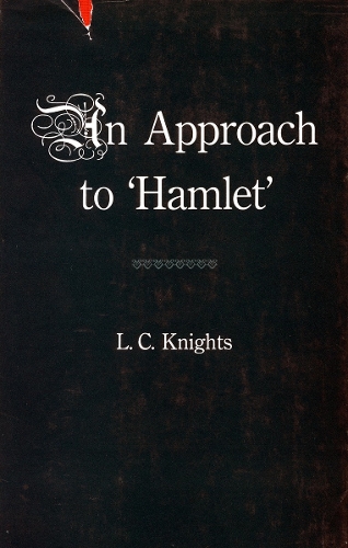Some Shakespearean Themes and An Approach to `Hamlet' (Hardback)