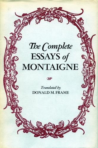 The Complete Essays of Montaigne (Hardback)