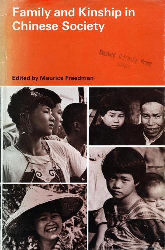 Family and Kinship in Chinese Society (Hardback)
