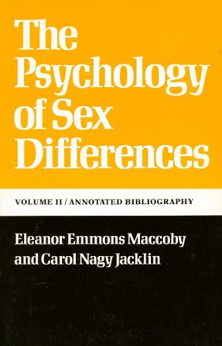 The Psychology of Sex Differences: -Vol. II: Annotated Bibliography (Paperback)
