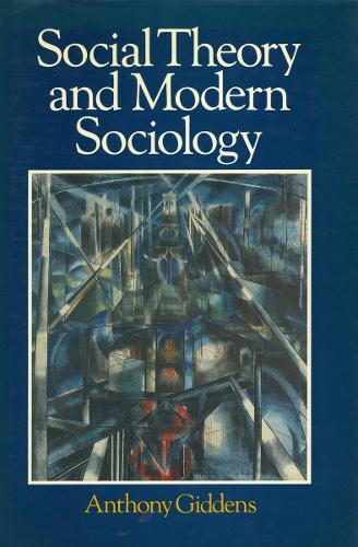 Social Theory and Modern Sociology (Paperback)