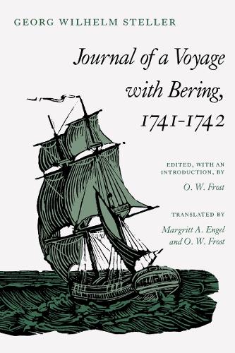 Journal of a Voyage with Bering, 1741-1742 (Paperback)