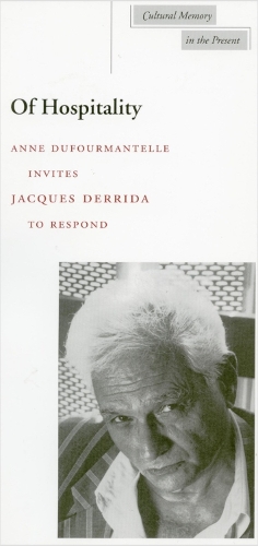 Of Hospitality - Cultural Memory in the Present (Paperback)