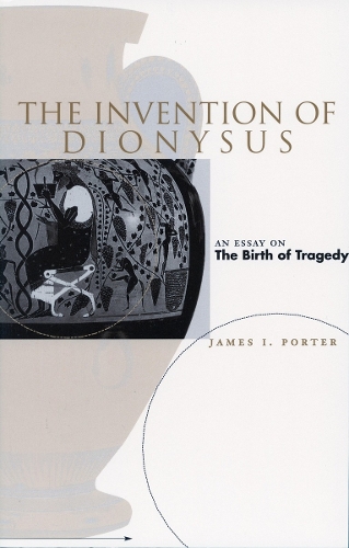 The Invention of Dionysus (Paperback)