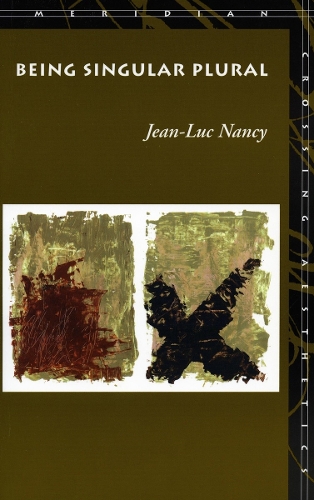 Being Singular Plural - Meridian: Crossing Aesthetics (Paperback)