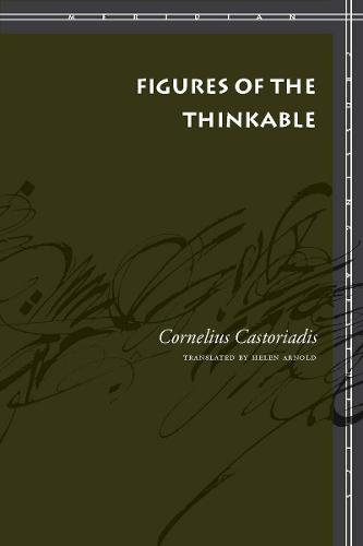 Figures of the Thinkable - Meridian: Crossing Aesthetics (Hardback)