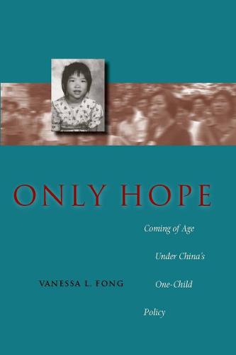 Cover Only Hope: Coming of Age Under China's One-Child Policy