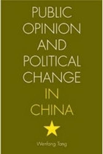 Public Opinion and Political Change in China (Paperback)
