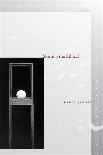 Skirting the Ethical - Meridian: Crossing Aesthetics (Hardback)