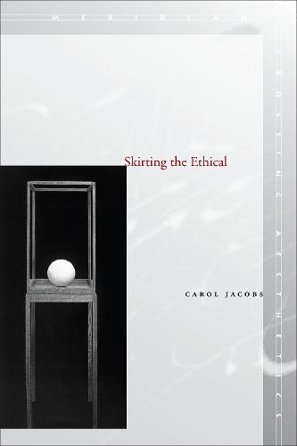 Skirting the Ethical - Meridian: Crossing Aesthetics (Paperback)