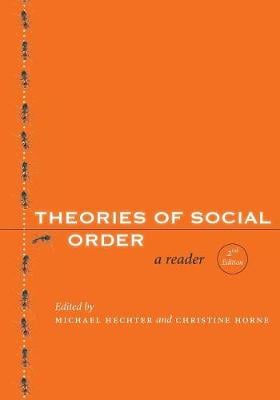 Theories of Social Order: A Reader, Second Edition (Paperback)