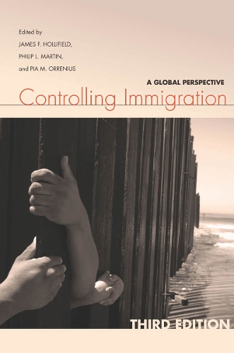 Controlling Immigration: A Global Perspective, Third Edition (Paperback)