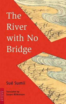 The River with No Bridge (Paperback)